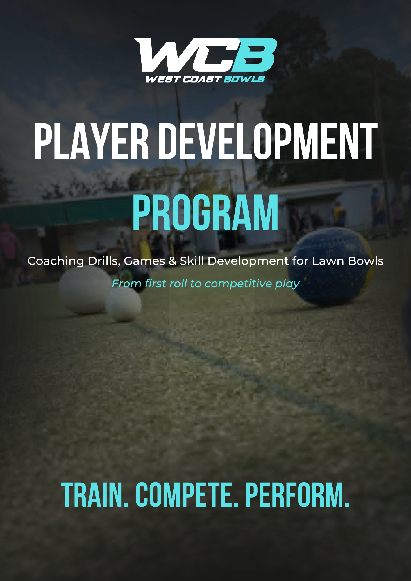 WCB Player Development Program Printed (Mid July Release)